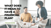 what it means to have a financial plan